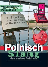 Reise Know-How Kauderwelsch Polnisch Slang - das andere Polnisch - Cover