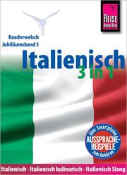 Italienisch 3 in 1: Italienisch Wort für Wort, Italienisch kulinarisch, Italienisch Slang - Cover