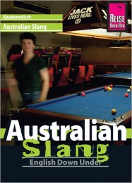Sprachführer Australian Slang - English Down Under