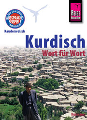 Sprachführer Kurdisch - Wort für Wort
