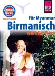 Reise Know-How Sprachführer Birmanisch für Myanmar - Wort für Wort (Burmesisch)