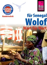 Sprachführer Wolof für Senegal - Wort für Wort