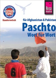 Paschto für Afghanistan & Pakistan - Wort für Wort