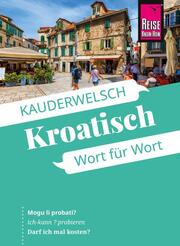 Reise Know-How Sprachführer Kroatisch – Wort für Wort - Cover