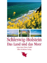 Schleswig-Holstein: Das Land und das Meer