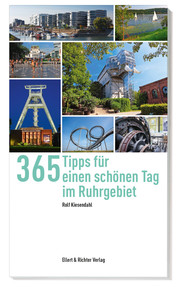 365 Tipps für einen schönen Tag im Ruhrgebiet