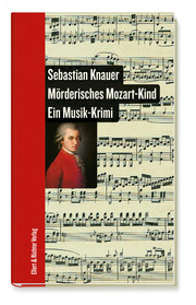 Mörderisches Mozart-Kind