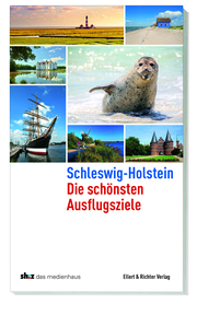 Schleswig-Holstein Die schönsten Ausflugsziele - Cover