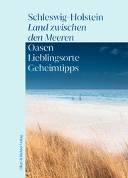 Schleswig-Holstein - Land zwischen den Meeren - Cover