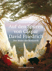 Auf den Spuren von Caspar David Friedrich