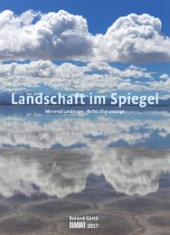Landschaft im Spiegel 2017