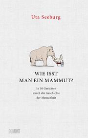 Wie isst man ein Mammut? - Cover