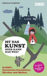 Kassel - documenta-Geschichten, Märchen und Mythen - Cover