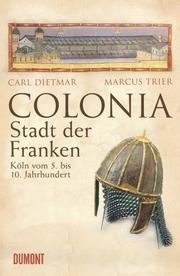 Colonia - Stadt der Franken - Cover