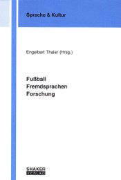 Fußball - Fremdsprachen - Forschung