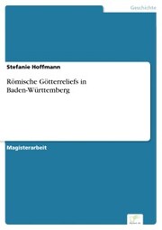 Römische Götterreliefs in Baden-Württemberg
