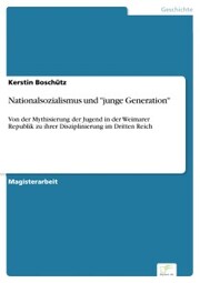 Nationalsozialismus und 'junge Generation'