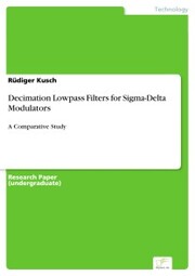 Decimation Lowpass Filters for Sigma-Delta Modulators - Cover