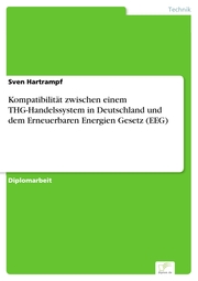 Kompatibilität zwischen einem THG-Handelssystem in Deutschland und dem Erneuerbaren Energien Gesetz (EEG) - Cover