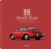 99 automobile Klassiker und ihre Spitznamen