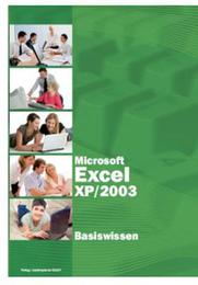 Microsoft Excel XP/2003 Basiswissen