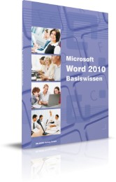 Microsoft Word 2010 Basiswissen