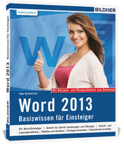 Word 2013 - Basiswissen für Word-Einsteiger
