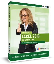 Microsoft Excel 2013 Aufbauwissen