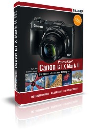 Canon PowerShot G1 X Mark II - Für bessere Fotos von Anfang an