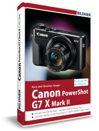 Canon PowerShot G7X Mark II - Für bessere Fotos von Anfang an