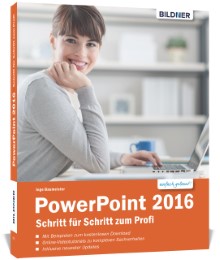 PowerPoint 2016 - Schritt für Schritt zum Profi - Cover