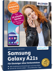 Samsung Galaxy A21s - Für Einsteiger ohne Vorkenntnisse