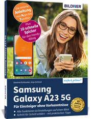 Samsung Galaxy A23 5G - Für Einsteiger ohne Vorkenntnisse