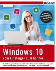 Windows 10 - Vom Einsteiger zum Könner
