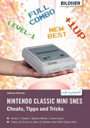 Nintendo classic mini SNES: Cheats, Tipps und Tricks - Cover