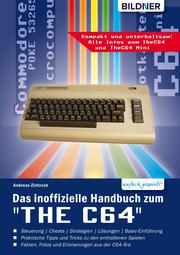 Das inoffizielle Handbuch zum 'THE C64' mini und maxi: