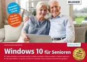 Windows 10 für Senioren - aktualisierte Neuauflage