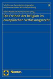 Die Freiheit der Religion im europäischen Verfassungsrecht - Cover