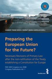 Preparing the European Union for the Future?