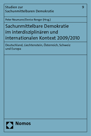Sachunmittelbare Demokratie im interdisziplinären und internationalen Kontext 2009/2010