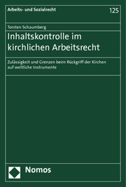Inhaltskontrolle im kirchlichen Arbeitsrecht - Cover