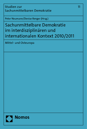 Sachunmittelbare Demokratie im interdisziplinären und internationalen Kontext 2010/2011
