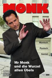 Mr Monk und die Wurzel allen Übels