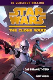 Star Wars The Clone Wars: In geheimer Mission 1