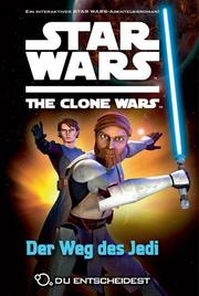 Star Wars The Clone Wars: Du entscheidest 1