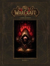 World of Warcraft: Chroniken 1