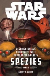 Star Wars: Geschichten aus einer weit, weit entfernten Galaxis 1