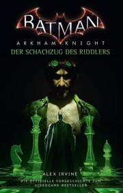 Batman: Arkham Knight - Der Schachzug des Riddlers - Cover