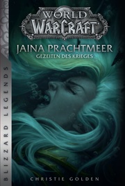 World of Warcraft: Jaina Prachtmeer - Gezeiten des Krieges - Cover