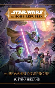 Star Wars: Die Hohe Republik - Die Bewährungsprobe - Cover